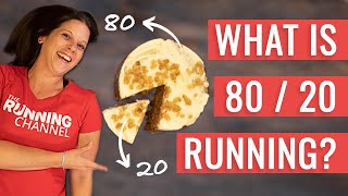 What Is 80 / 20 Running And How Can I Apply it To My Training?