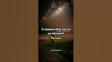 5 reason that you are introvert person #shortvideo #youtubeshorts #motivation #shorts