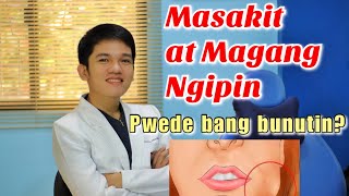 NAMAMAGA NA IPIN: Pwede bang bunutin?