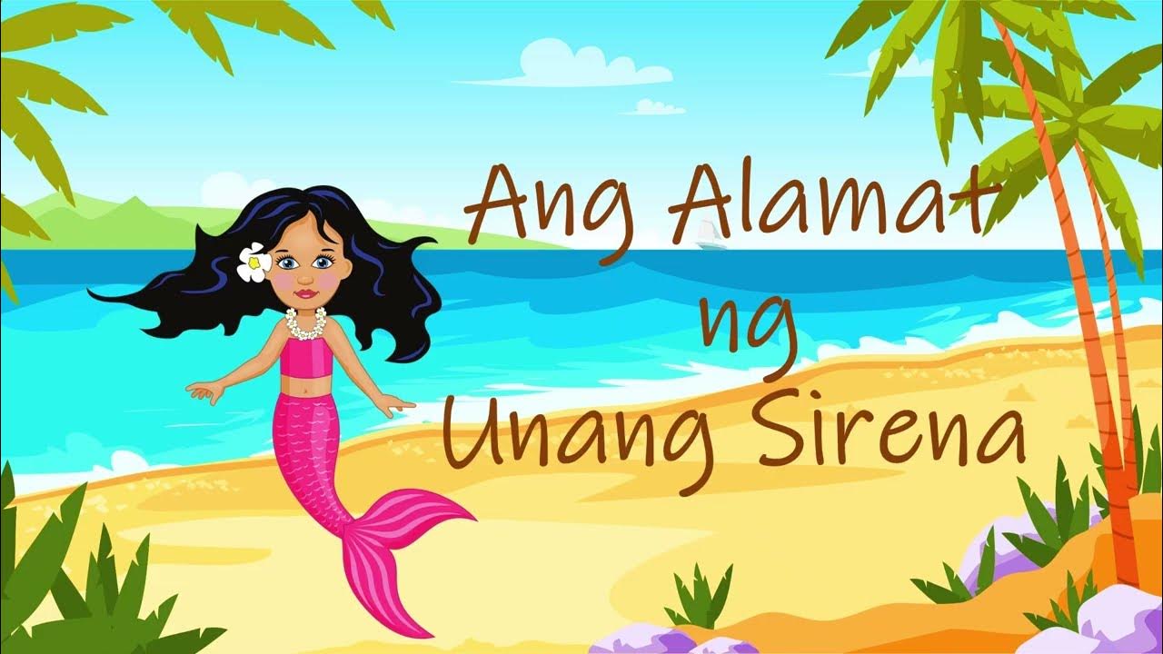 ang-alamat-ng-unang-sirena-filipino-youtube