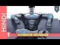 "SUPERIOR IRONMAN"--Episode 01!! NIGHTMARE SCENARIO !!/Marvel Comics In HINDI