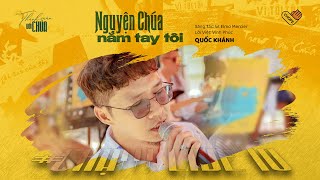 Nguyện Chúa Nắm Tay Tôi (LV: Vĩnh Phúc) | Quốc Khánh | CHẠM LIVE 10 | VHOPE & Christian Livestream