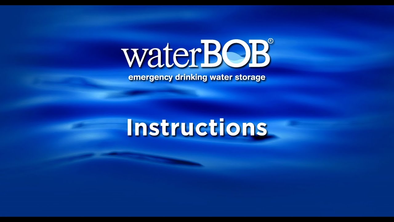 Prepare For An Emergency with WaterBOB - Water Facts