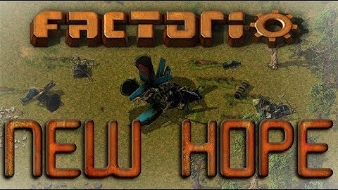 Factorio - New Hope - Level 2 - Part 1