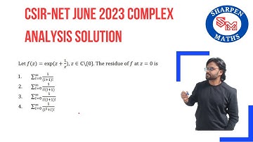 CSIR-NET 2023 June 2023 complex analysis solution | Residue | Expansion