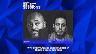 Steve Stoute & Russ Explain Why Every Creator Should Consider Themselves A Business