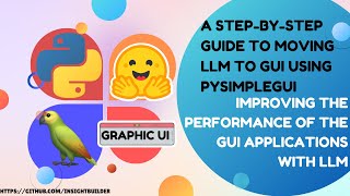 Step By Step Guide to Integrate LLM with GUI: Improving Performance Of GUI with LLM