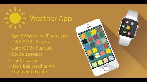 Weather App - Video Tutorial | Weather App for Apple Watch and iPhone