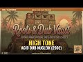High Tone - Acid Dub Nucleik (2002) | Full Album | Roots &amp; Dub Vault