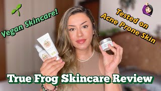 I Tried True Frog Skincare on My Acne Prone Skin ? New Vegan Skincare ?? crueltyfree ✨