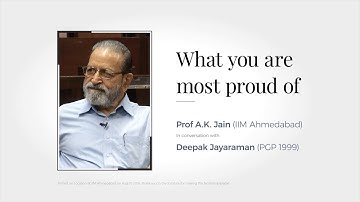 9. What Prof AK Jain is most proud of given his journey