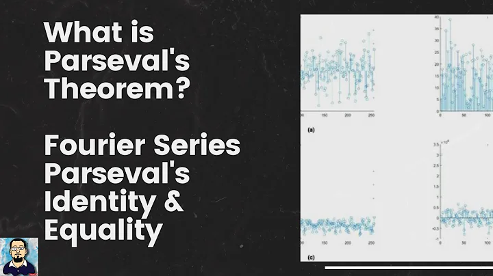 What is Parseval's Identity/Theorem? How to find the Parseval's Identity of Fourier Series| Parseval