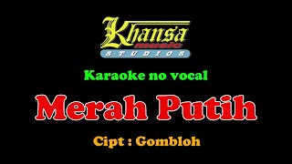 MERAH PUTIH Gombloh Karaoke no vocal#fls2n