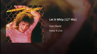 Let It Whip (12" Mix)