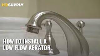 How to Install a Low Flow Aerator | HD Supply