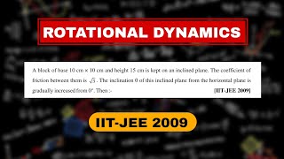 ROTATIONAL MOTION JEE ADVANCED 2009|| IIT-JEE ADVANCED || JEE MAINS