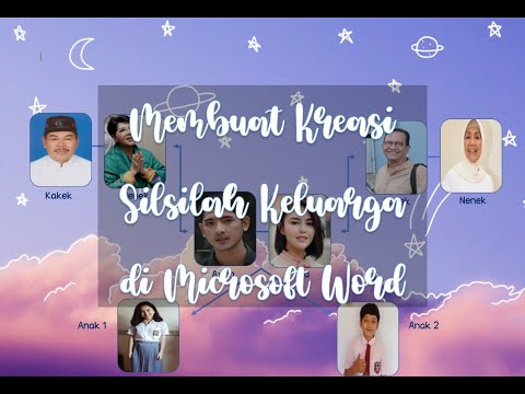Kreasi Membuat Silsilah Keluarga di Microsoft Word | Kelas 5 | Rawalas