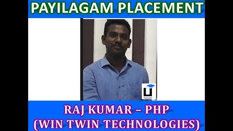 Payilagam Placement - Rajkumar (WinTwin Technologies) - PHP Training in Chennai