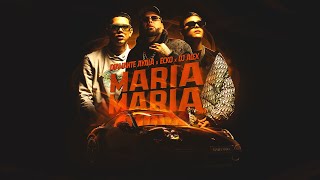  Diamante Ayala, ECKO, DJ Alex - Maria Maria (Video Oficial) 