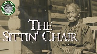 Appalachias Storyteller The Sittin Chair