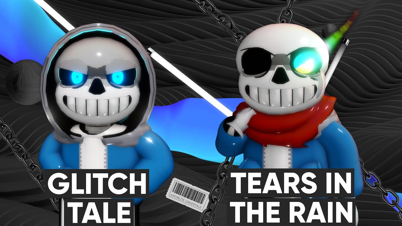 Glitchtale tears in the rain sans