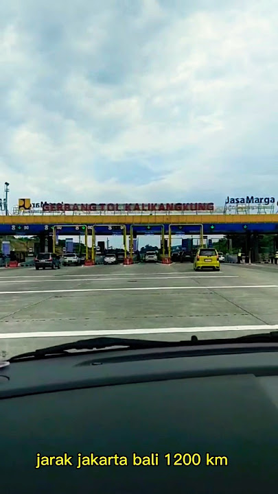Bocoran biaya road trip jakarta bali via tol transjawa