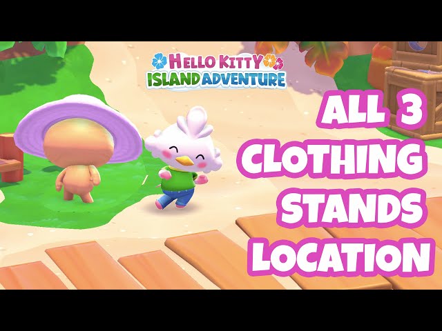 Where to find Clothing Stands in Hello Kitty Island Adventure