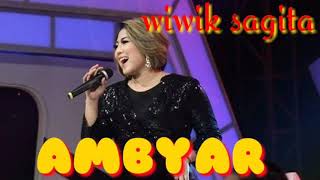 AMBYAR  CIPT : DIDI KEMPOT ~ WIWIK SAGITA