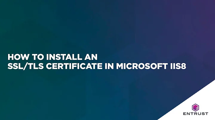 How to install an SSL/TLS certificate in Microsoft IIS8
