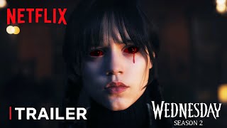 Wednesday Addams:  Season 2 - First Trailer  (2025)| Jenna Ortega | Netflix Series Trailer concept