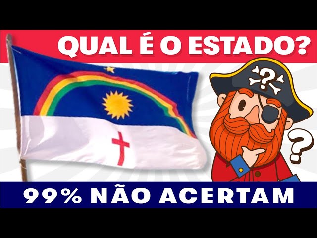 Quiz de Conhecimentos Gerais (Bandeiras dos Estados Brasileiros