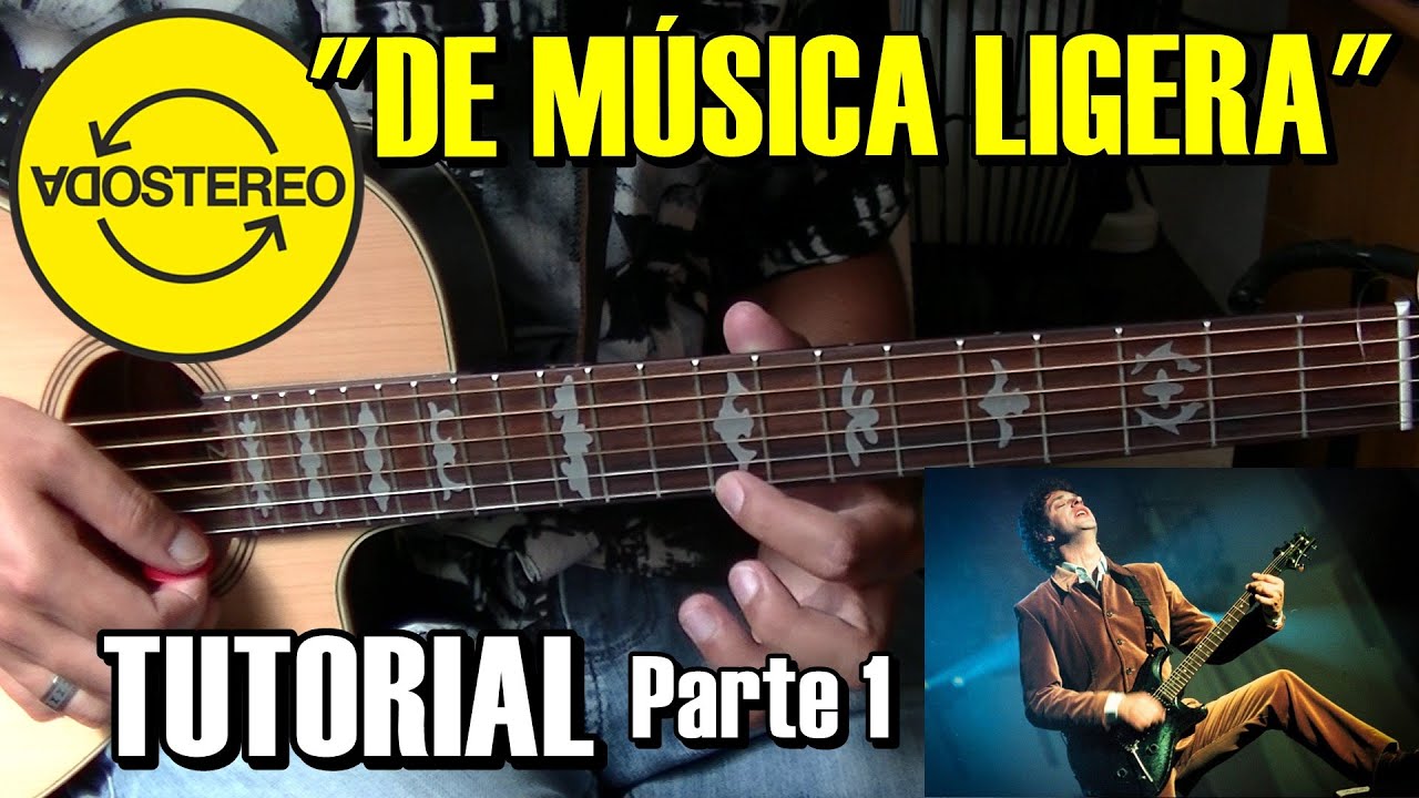 excepción modelo Preludio Como tocar "De música ligera" Soda Stereo Tutorial Guitarra Completo acordes  y Solos (Parte 1) - YouTube