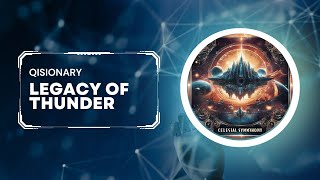 Qisionary - Legacy of Thunder