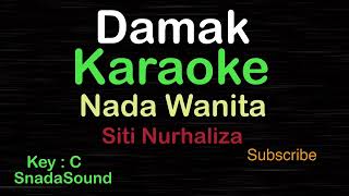 DAMAK-Lagu Melayu-Siti Nurhaliza|KARAOKE NADA WANITA​⁠ -Female-Cewek-Perempuan@ucokku