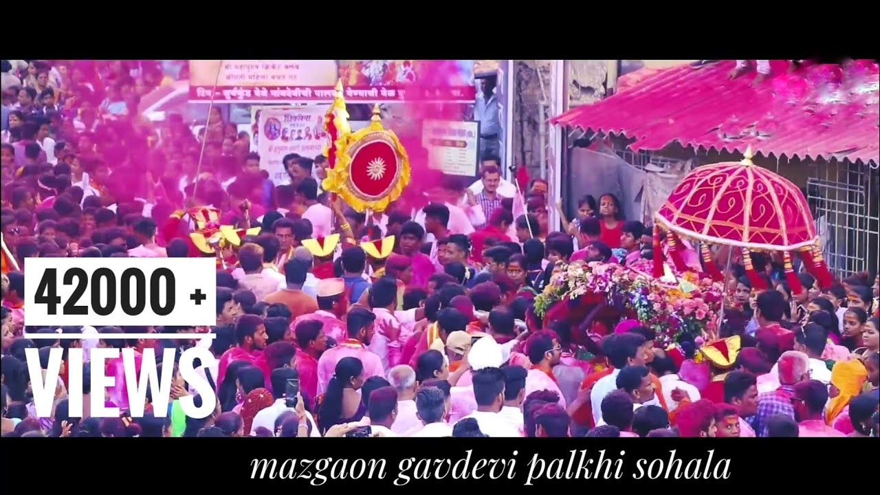 Mazgaon Gavdevi palkhi sohala 2017