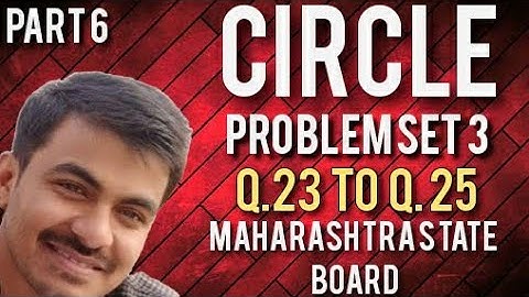 circle problem set 3, Q 23 to Q 25 ,circle hots problem,circle chapter,mh board,amol kendhale