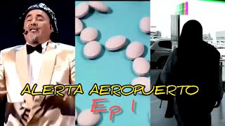 Capitulo EXTREMO &quot;Alerta Aeropuerto&quot; Pt1 (Video Reaccion)