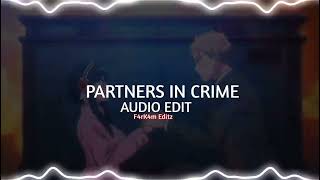 Partners in Crime (Sped Up) - Set it Off  [Edit Audio]