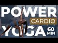 60min power yoga cardio with travis
