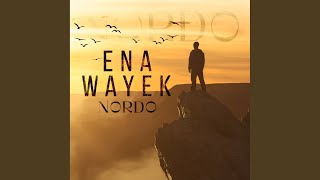 Ena Wayek