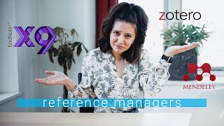 REFERENCE MANAGERS | Everything you need to know about Endnote, Mendeley, and Zotero