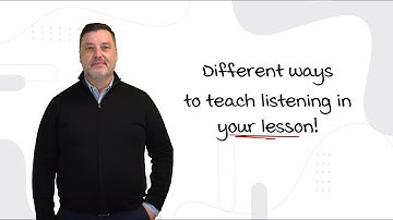Different ways to teach listening in your lesson!