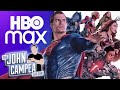 HBO Max Fiasco Continues Losing Major DC Movies In July - The John Campea Show