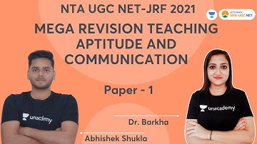 MEGA REVISION TEACHING APTITUDE AND COMMUNICATION | UGC NET-JRF 2021 | Dr. Barkha & Abhishek Shukla