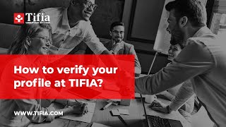 TIFIA.COM - How to verify your profile at TIFIA? screenshot 5