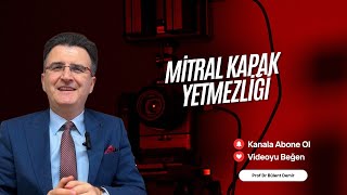 Mitral Kapak Yetmezliği Hakkında Merak Etikleriniz Videoda...