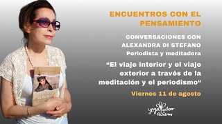 Encuentros con el Pensamiento - Con Alexandra Di Stefano