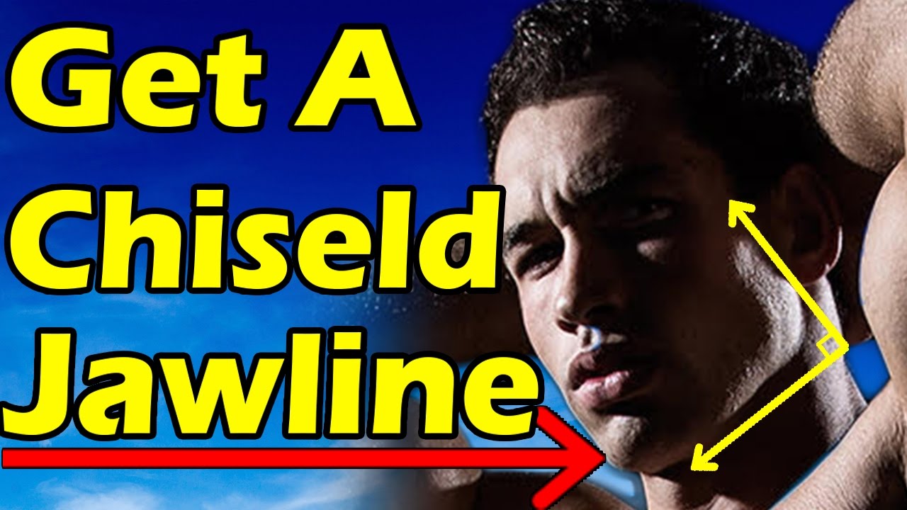 Best Ways To Get A Chiseled Jawline