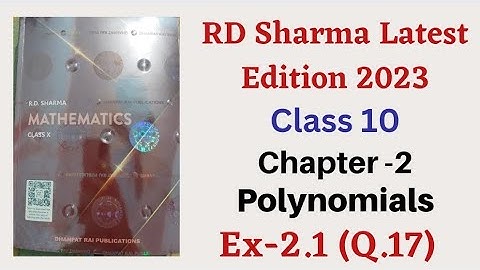 Exercise 2.1(Q.17) || Chapter 2 || Polynomials || Class 10 || RD Sharma