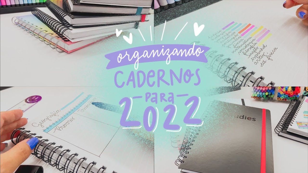 Organizando cadernos para 2022